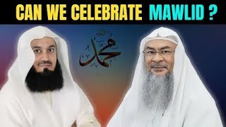 Mawlid (Miladun-Nabii) Are we allowed to celebrate the prophet's birthday- Sheikh Assim & Mufti Menk