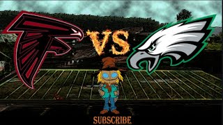 Atlanta Flacons vs Philadelphia Eagles  Play by Play Watch Along