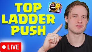 PUSHING TO TOP 200 IN THE WORLD IN CLASH ROYALE!