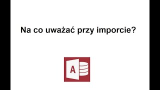 MS Access. Import danych z pliku tekstowego HOWTO