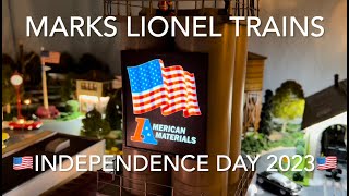 Marks Lionel Trains 4th of July 2023