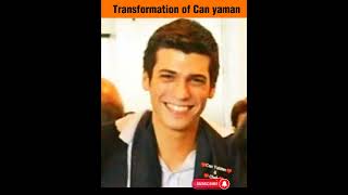 Transformation of Turkish Actor Can yaman #ytshort #shorts #trendingshorts #canyaman