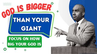 Pastor Gino Jennings - God Is Bigger Than Your Giant Focus On How Big Your God Is – Powerful Message