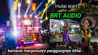 start BRT AUDIO karnaval margomulyo panggungrejo blitar