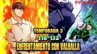 #TEMPORADA3 118-132 | ERA EL MAS DEBIL DE TODO PERO AHORA ES UNA BESTIA