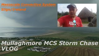 Chasing A Mesoscale Convective System At Mulllaghmore (VLOG) - June 13th 2023