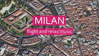 Milan from above / Fly over city & music for work or study / 1080[HD]