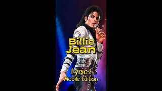 Billie Jean by Michael Jackson - Lyrics for Mobile #lyricsmobileedition #BillieJeanLyrics #jackson