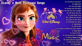 Disney's Most Profound Songs 🎶 / Play On The DISNEY Music