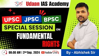 Special Session on Fundamental Rights ||  For UPSC, JPSC & BPSC || By Abhishek Jha Sir