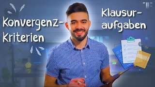 ● (PART2.3) : Konvergenzkriterien — [Klausuraufgaben]