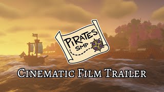 Pirates SMP | Cinematic Film Trailer