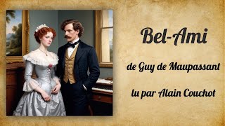 Bel-Ami. Guy de Maupassant.