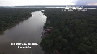 RIO MUTUACÁ DE CIMA / CAMETÁ-PA