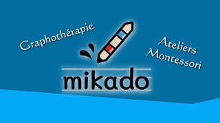 Mikado - Graphothérapie et ateliers Montessori