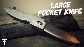 Making a Large pocket knife