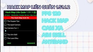 Hack Liên Quân Mới Nhất Siêu Vip Free Download FPS 120, Hack Map, Cam Xa, Aim Skill, Antiband 89%