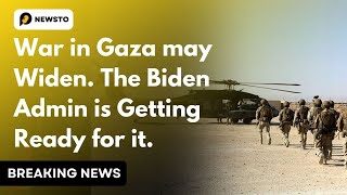 War in Gaza may widen. Then Biden Admin is getting Ready for it | US News