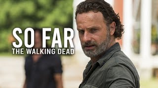 The Walking Dead || So far [+11x11]