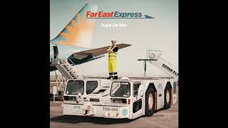 boys be kko - Far East Express