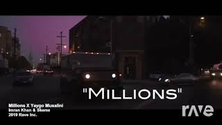 Millions × Hattrick w/ Rave DJ