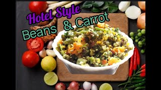 Hotel Style Beans Carrot Fry||Function Style Beans Carrot Fry||#sangprathan