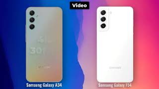 Samsung Galaxy A34 vs Samsung Galaxy F54 Full Comparison AndroidVerse