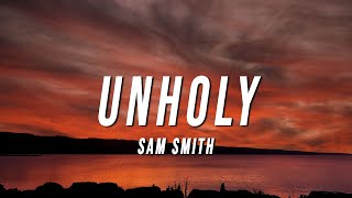 Sam Smith - Unholy (Dachaio Remix) [Lyrics]