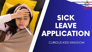 Application for Sick Leave | Sick Leave Application to Principal | Write Leave Application for Fever