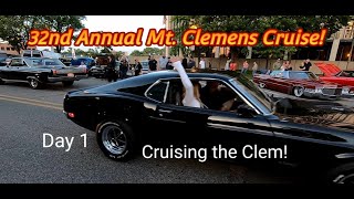 32nd Annual Mt Clemens Cruise Part 1 Friday. Cruising the CLEM. Cruising Gratiot Avenue