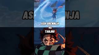 Ash-Greninja VS Tanjiro