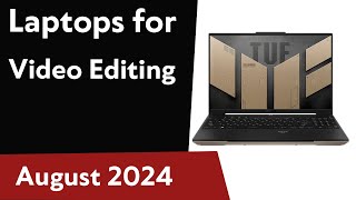 TOP-6. Best Laptops for Video Editing 2024