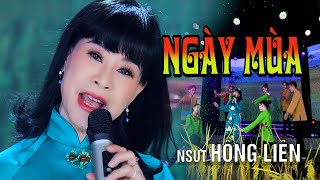 NGÀY MÙA - Sáng tác VĂN CAO - NSUT HỒNG LIÊN