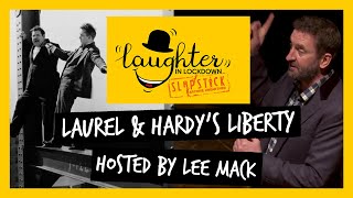 Lee Mack hosts Laurel & Hardy's - LIBERTY (1929) | Live at Slapstick Festival