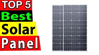 Best Solar Panel Review 2025 (TOP 5)