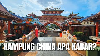 KAMPUNG CINA APA KABAR❓