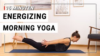 Yoga Morgenroutine - Energizing Morning - fit und wach in den Tag | 17 Min