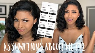 Your Assumptions About Me | Part 2