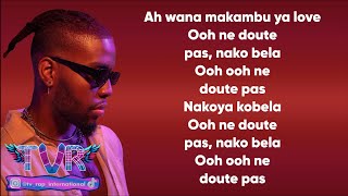 Ya Levis - Ne doute pas (Paroles/Lyrics)