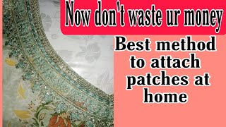 Patch lagane ka tarika | How to attach patches to clothes