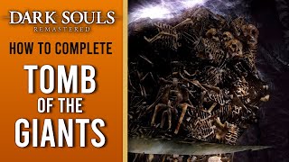 Dark Souls Remastered WALKTHROUGH - Part 18 - Tomb of the Giants