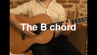 The B chord | 8/15 Guitar Chords