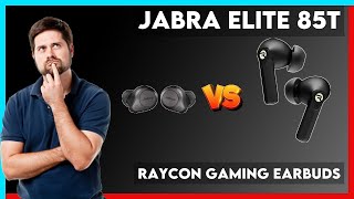 Jabra Elite 85t vs Raycon Gaming Earbuds Comparison