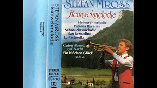 Heimwehmelodie Stefan Mross MC 59173-5