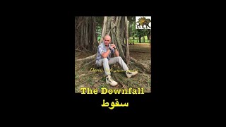 Darius Sufi - The Downfall سقوط - داریوش صوفی