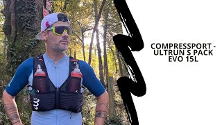 #Preview → Compressport UltRun S Pack Evo 15L présenté par Sébastien