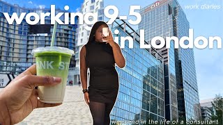 WORKING MY 9-5 IN LONDON 📊 - finding that work/life balance as a consultant | Work Diaries ep.9 🥂