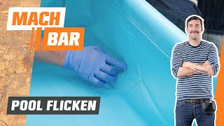 Undichter Pool? 😱 Flicken statt ersetzen – Poolfolie reparieren & Löcher kleben | OBI