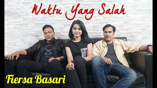 FIERSA BESARI - Waktu Yang Salah | Live Acoustic Cover by Talenta Studio