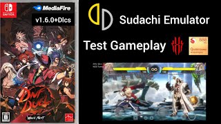 Sudachi Emulator Gameplay DNF Duel v1.6.0+Dlcs Test Red Magic 6 Pro SD888